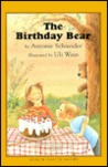 The Birthday Bear The Birthday Bear
