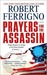 Prayers for the Assassin (Mass Market Paperback)