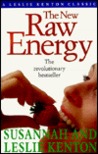 The New Raw Energy by Susannah Kenton The New Raw Energy by Susannah Kenton