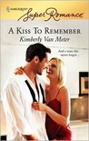A Kiss to Remember A Kiss to Remember
