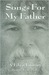 Songs for My Father
