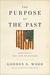 The Purpose of the Past: Re...
