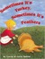 Sometimes Its Turkey, Somet...