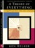 A Theory of Everything: An Integral Vision for Business, Politics, Science & Spirituality (Hardcover)