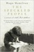 The Speckled People: Memoir of a Half-Irish Childhood (Hardcover)