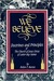 We Believe: Doctrines and Principles of the Church of Jesus Christ of Latter-Day Saints