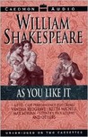 As You Like It by William Shakespeare As You Like It by William Shakespeare