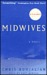 Midwives by Chris Bohjalian Midwives by Chris Bohjalian