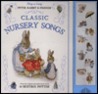 Classic Nursery Songs by Beatrix Potter Classic Nursery Songs by Beatrix Potter