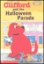 Clifford and the Halloween Parade (Turtleback)