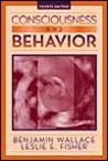 Consciousness and Behavior Consciousness and Behavior