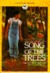 Song of the Trees (Paperback)
