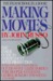 Making Movies: The Inside G...