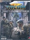 Socom U.S. Navy Seals Tactical Strike Official Strategy Guide