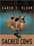 Sacred Cows (Annie Seymour Mystery, #1)