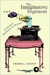 The Imaginative Argument: A Practical Manifesto for Writers (Hardcover)