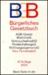 Burgerliches Gesetzbuch: Mit Einfuhrungsgesetz, Beurkundungsgesetz, Agb-Gesetz, Verbraucherkreditgesetz, Gesetz Uber Den Widerruf Von Hausturge