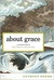About Grace (Hardcover)