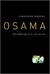 Osama: The Making of a Terrorist
