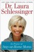 In Praise of Stay-at-Home Moms (Hardcover)