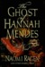 The Ghost of Hannah Mendes (Hardcover)