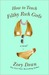 How to Teach Filthy Rich Girls (Paperback)