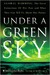 Under a Green Sky (Hardcover)