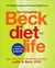 Complete Beck Diet for Life (Hardcover)