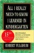 All I Really Need to Know I Learned in Kindergarten All I Really Need to Know I Learned in Kindergarten All I Really Need to Know I Learned in Kinderg (ebook)