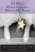 If I Have a Wicked Stepmother, Where's My Prince? (Paperback)