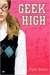 Geek High (Paperback)