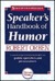 Speaker's Handbook of Humor