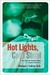 Hot Lights, Cold Steel (Hardcover)