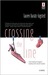 Crossing the Line (Paperback)