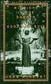 Midnight in the Garden of Good and Evil by John Berendt Midnight in the Garden of Good and Evil by John Berendt