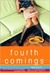 Fourth Comings (Jessica Darling, #4)