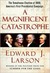 A Magnificent Catastrophe (Hardcover)