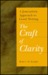 A Journalistic Approach To Good Writing: The Craft Of Clarity