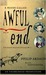 A House Called Awful End (Eddie Dickens Trilogy, #1)