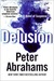 Delusion: A Novel of Suspense