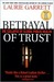 Betrayal of Trust Pb (Paperback)