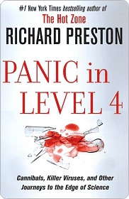 Panic in Level 4 by Richard Preston