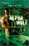 Alpha Wolf (Alpha Force, #2) (Harlequin Nocturne, #56) Alpha Wolf (Alpha Force, #2) (Harlequin Nocturne, #56)