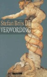 De verwording De verwording