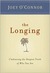 The Longing: Embracing the ...