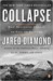 Collapse: How Societies Choose to Fail or Succeed