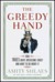 The Greedy Hand: How Taxes ...