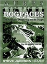 Gurps WWII: Dogfaces Gurps WWII: Dogfaces