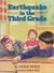 Earthquake in the Third Grade