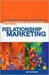 Relationship Marketing: New Strategies, Techniques and Technologies to Win the Customers You Want and Keep Them Forever